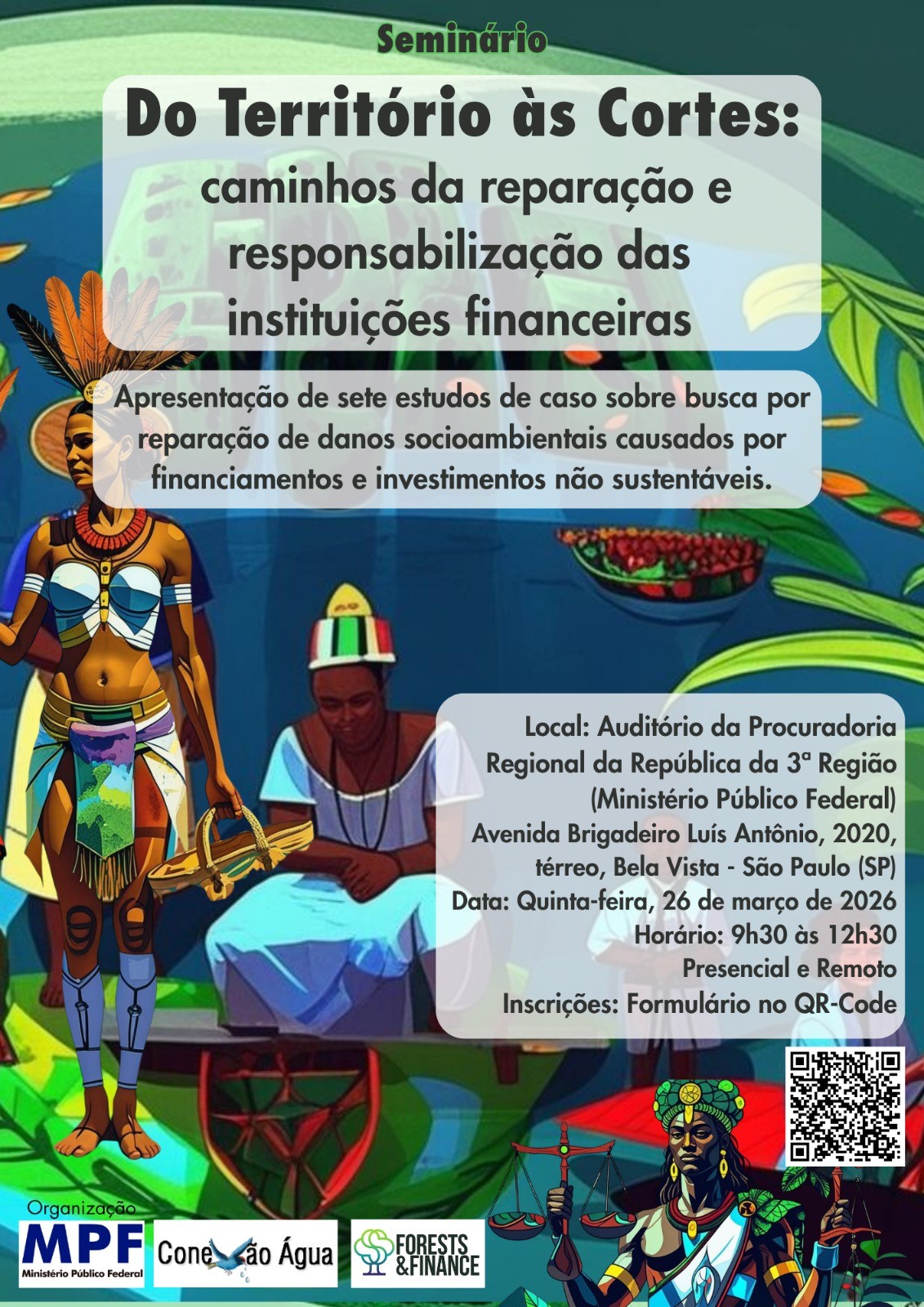 Seminário sobre responsabilização de instituições financeiras que investem em empreendimentos não sustentáveis
